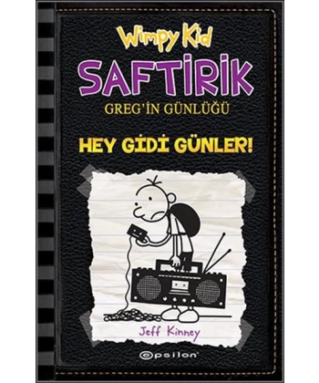 Saftirik Gregin Günlüğü 10-Hey Gidi Günler