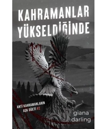 Kahramanlar Yükseldiğinde - Anti Kahramanların Aşk Düeti 2