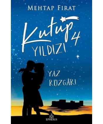 Kutup Yıldızı 4 - Yaz Rüzgarı