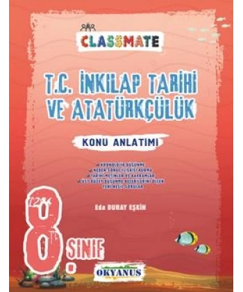 8. Sınıf Classmate T.C. İnkılap Tarihi Ve Atatürkçülük Konu Anlatımı