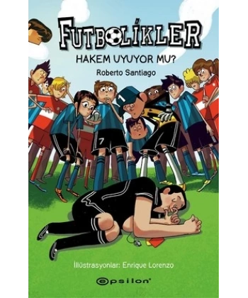 Futbolikler 1 - Hakem Uyuyor mu?
