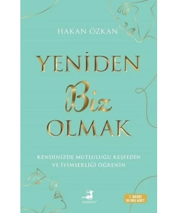 Yeniden Biz Olmak