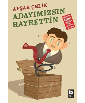 Adayımızsın Hayrettin