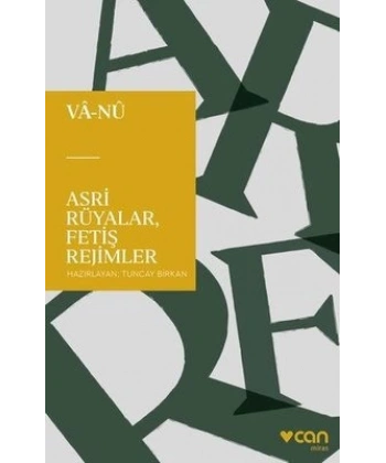 Asri Rüyalar, Fetiş Rejimler