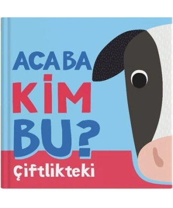 Acaba Kim Bu? – Çiftlikteki (Ciltli)
