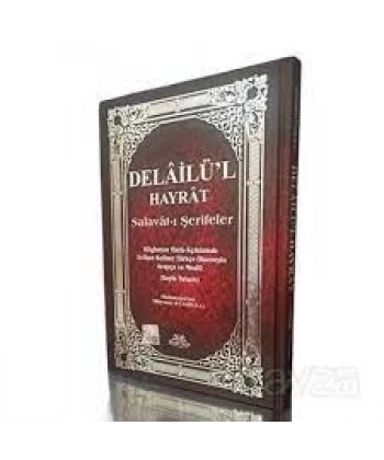 Delailü`l Hayrat Salavat-ı Şerifeler Ortaboy  Kelime Kelime Türkçe Okunuşlu ve Meailli