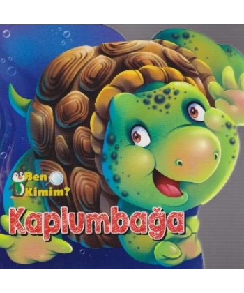 BEN KİMİM KAPLUMBAĞA