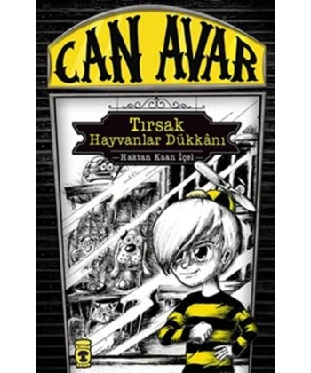 Can Avar : Tırsak Hayvanlar Dükkanı