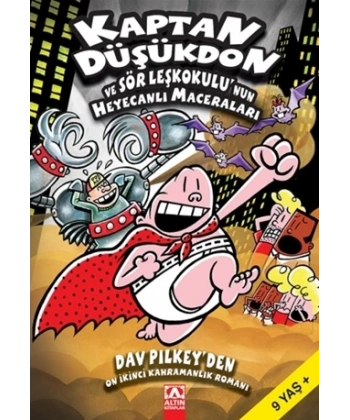 Kaptan Düşükdon ve Sör Leşkokulunun Heyecanlı Maceraları 12. Kitap
