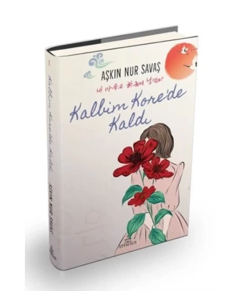 Kalbim Kore’de Kaldı (Ciltli)