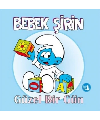 Bebek Şirin Güzel Bir Gün