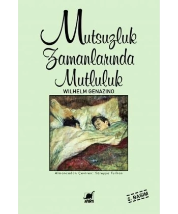 Mutsuzluk Zamanlarında Mutluluk