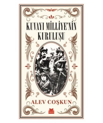 Kuvayı Milliyenin Kuruluşu