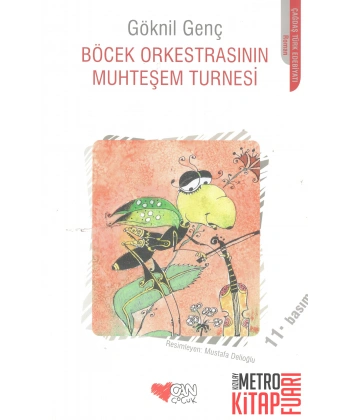 Böcek Orkestrasının Muhteşem Turnesi