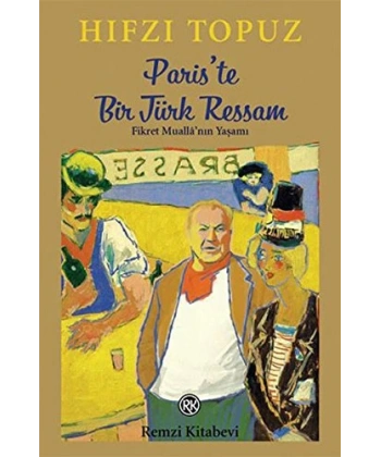Pariste Bir Türk Ressam