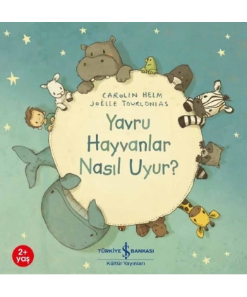 Yavru Hayvanlar Nasıl Uyur?