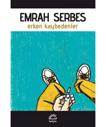 Erken Kaybedenler