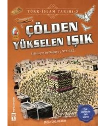 Çölden Yükleselen Işık