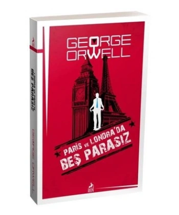 Paris ve Londrada Beş Parasız