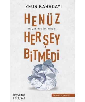 Henüz Her Şey Bitmedi
