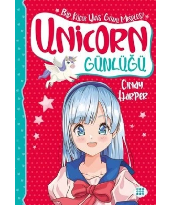 Unicorn Günlüğü 4 - Bir Küçük Yaş Günü Meselesi