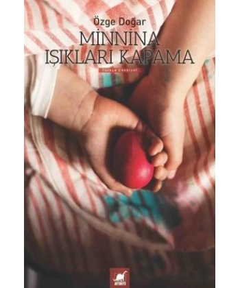 Minnina Işıkları Kapatma