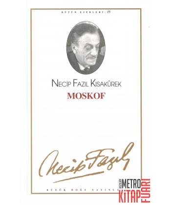 Moskof : 14 - Necip Fazıl Bütün Eserleri