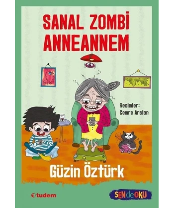 Sanal Zombi Anneannem