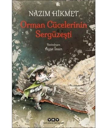 Orman Cücelerinin Sergüzeşti