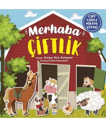 Merhaba Çiftlik (Cırt Cırtlı Hikaye Kitabı)