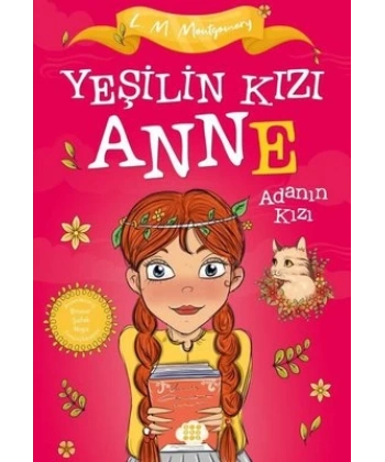 Yeşilin Kızı Anne 3 - Adanın Kızı(Çocuklar İçin)