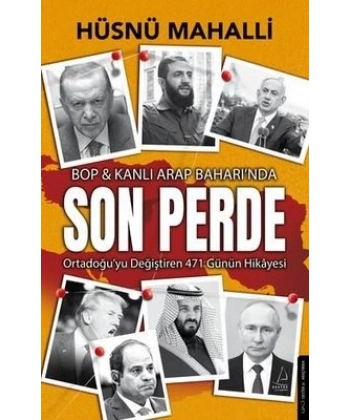 Son Perde - BOP & Kanlı Arap Baharında