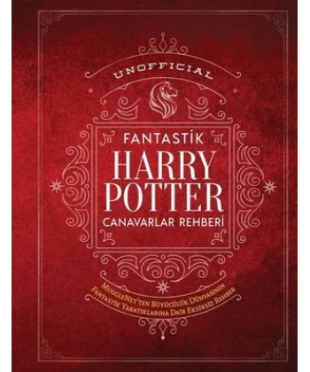 Fantastik Harry Potter Canavar Rehberi