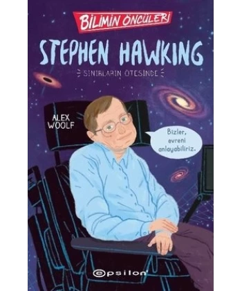 Bilimin Öncüleri - Stephen Hawking