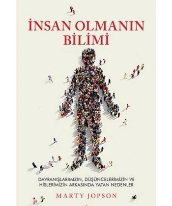 İnsan Olmanın Bilimi
