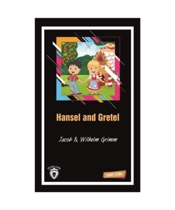 Hansel and Gretel