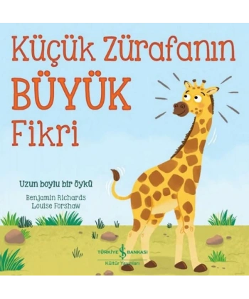 Küçük Zürafanın Büyük Fikri