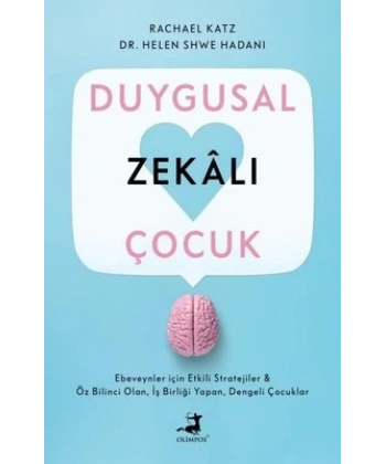 Duygusal Zekalı Çocuk