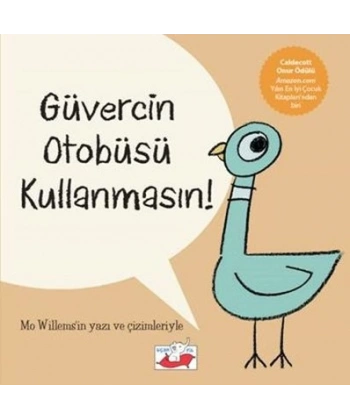 Güvercin Otobüsü Kullanmasın