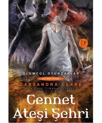 Ölümcül Oyuncaklar 6-Cennet Ateşi Şehri