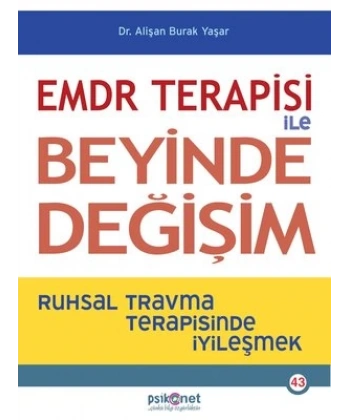 EMDR Terapisi ile Beyinde Değişim