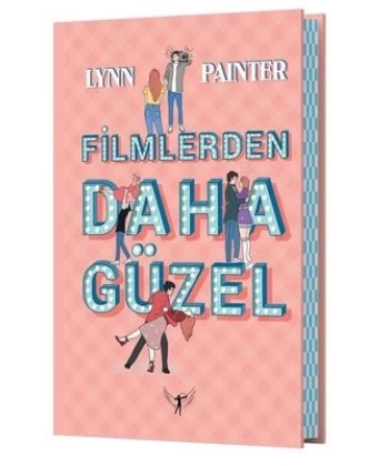 Filmlerden Daha Güzel (Ciltli)