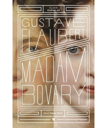 Madam Bovary - Klasik Kadınlar