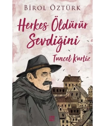 Herkes Öldürür Sevdiğini