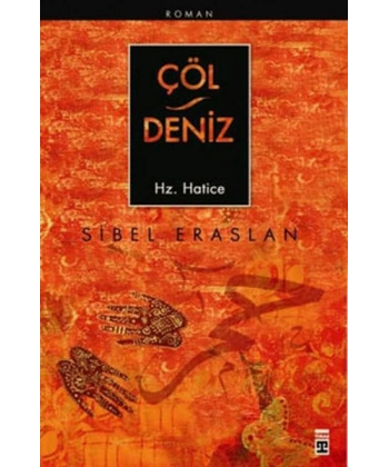 Çöl Deniz Hz. Hatice