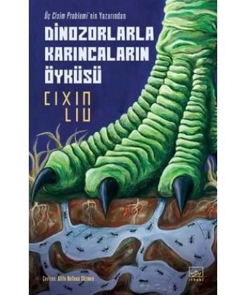 Dinozorlarla Karıncaların Öyküsü