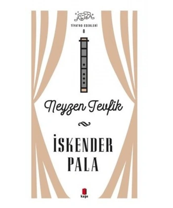 Neyzen Tevfik - Tiyatro Eserleri 8