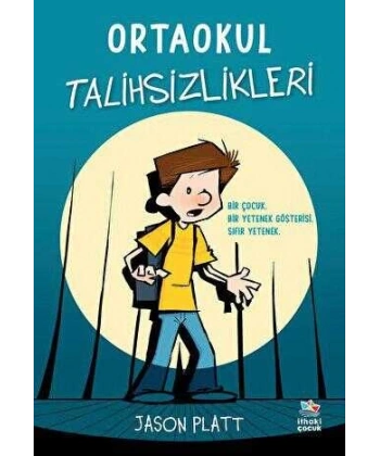 Ortaokul Talihsizlikleri
