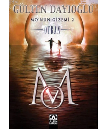 Mo’nun Gizemi 2 - Otran