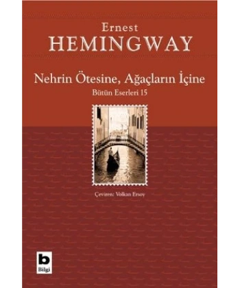 Nehrin Ötesine, Ağaçların İçine